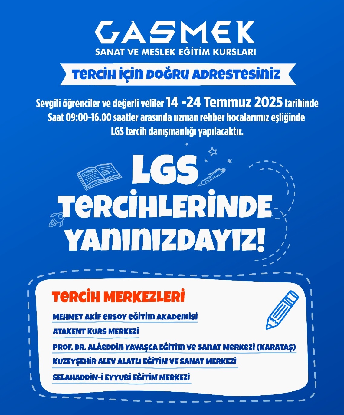 GASMEK'TEN ÖĞRENCİLERE LGS TERCİH DESTEĞİ!
