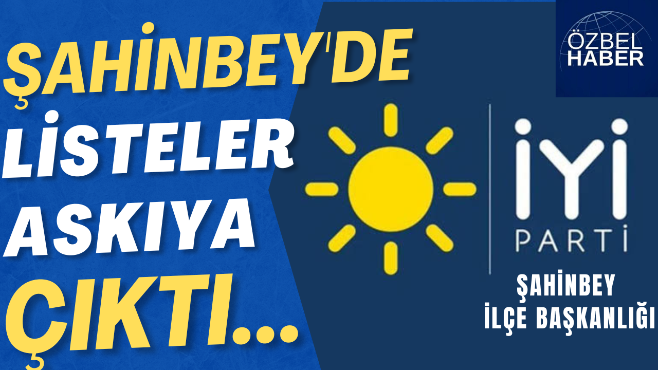 İYİ Parti Şahinbey İlçe Başkanı Mehmet Çelik’ten Duyuru!