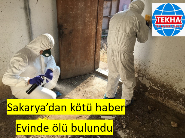 Akyazı’da Acı Olay: Günlerdir Haber Alınamayan Kadın Evinde Ölü Bulundu