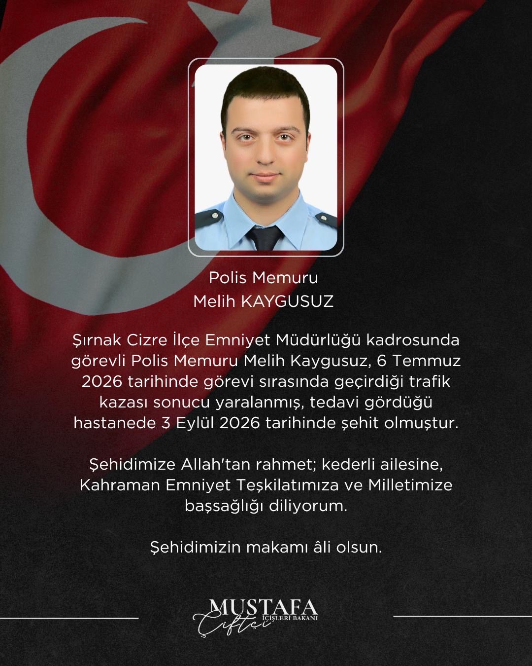 Bakan Çiftçi Duyurdu: Görev Başında Kaza Geçiren Polis Memuru Melih Kaygusuz Şehit Oldu
