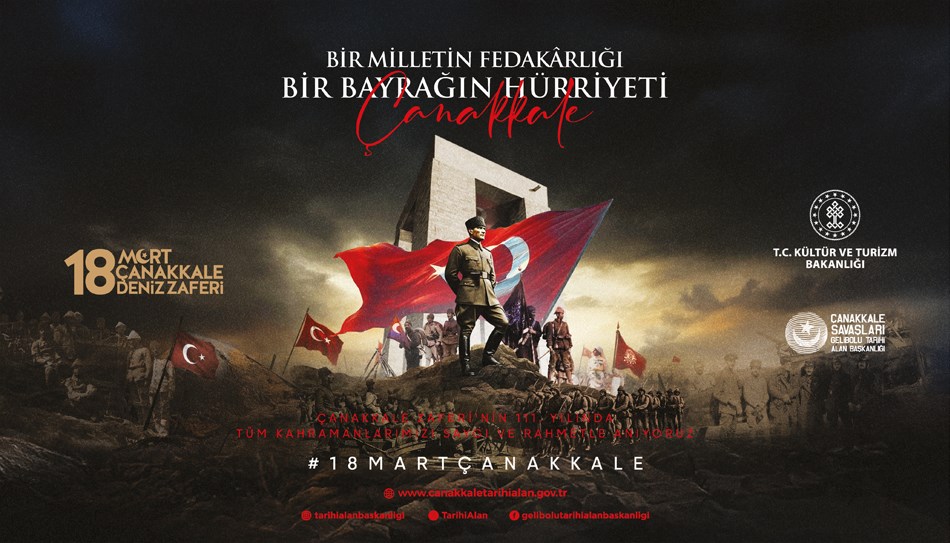 Çanakkale Deniz Zaferi’nin 111. Yıl Dönümü “Bir Milletin Fedakârlığı, Bir Bayrağın Hürriyeti” Temasıyla Anılacak