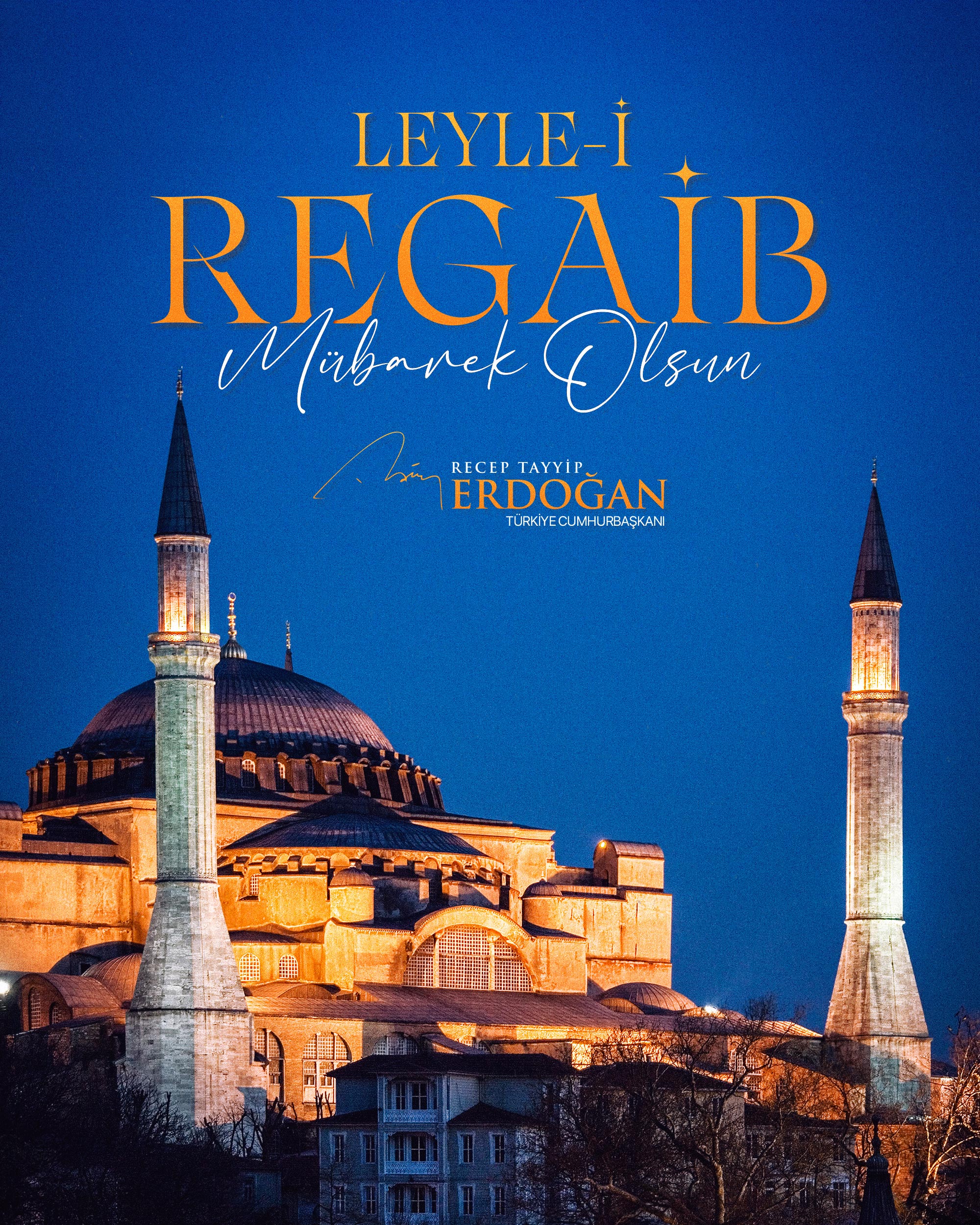 Cumhurbaşkanı Erdoğan’dan Regaip Kandili Mesajı