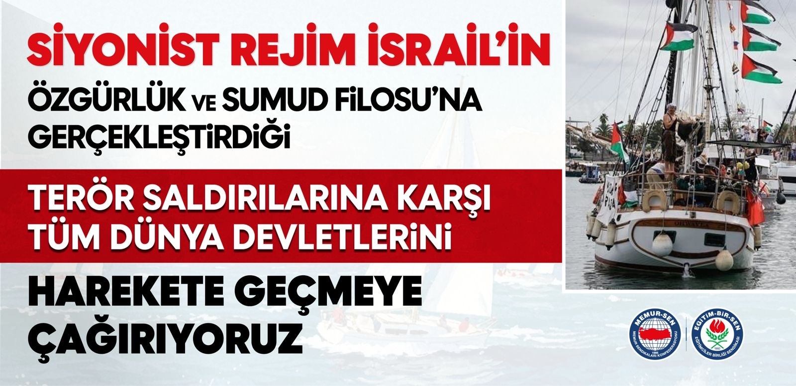Eğitim-Bir-Sen’den İsrail’in Yardım Filosuna Müdahalesine Sert Tepki