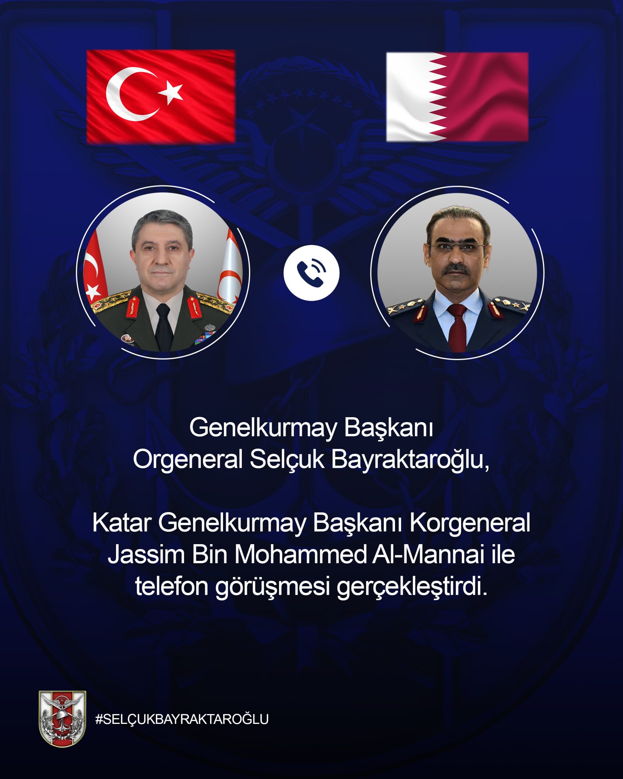 Genelkurmay Başkanı Orgeneral Selçuk Bayraktaroğlu Katarlı Mevkidaşı İle Görüştü