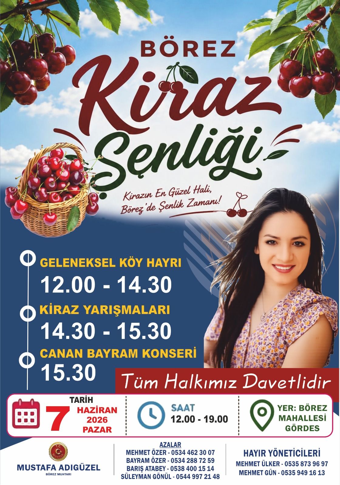 GÖRDES BÖREZ 4. KEZ YAPILACAK OLAN KİRAZ FESTİVALİNE DAVETLİSİNİZ