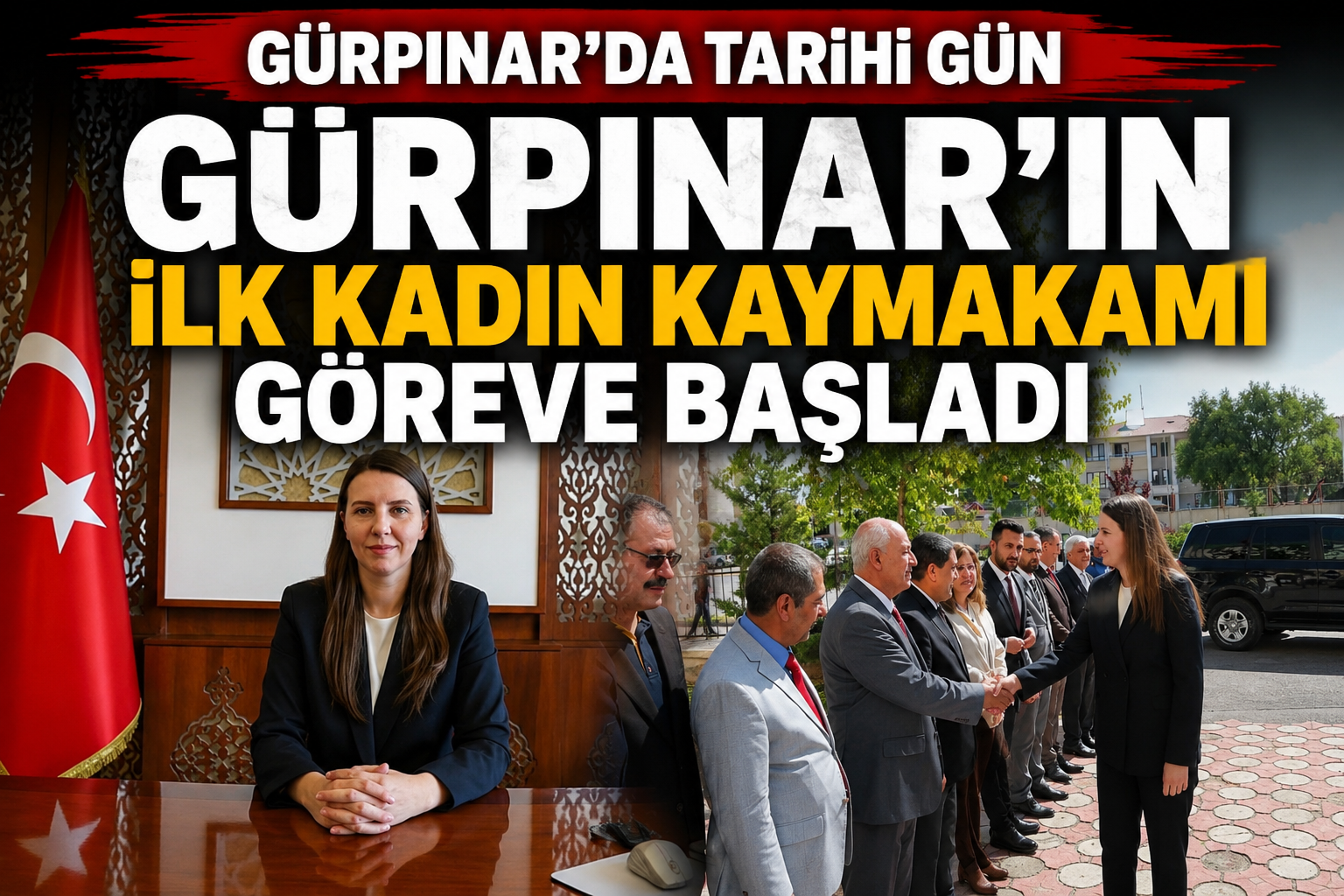 Gürpınar’ın ilk kadın kaymakamı göreve başladı
