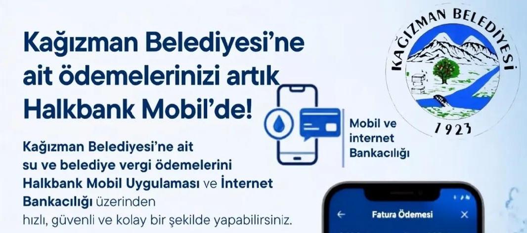Kağızman Belediyesi Ödemeleri Artık Halkbank Mobil’de