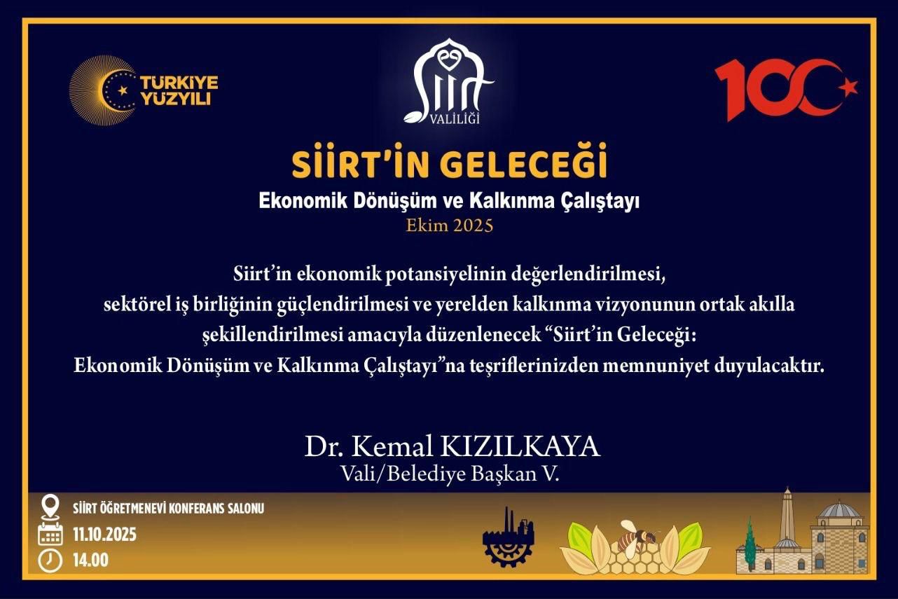 Siirt’te “Ekonomik Dönüşüm ve Kalkınma Çalıştayı” Düzenlenecek