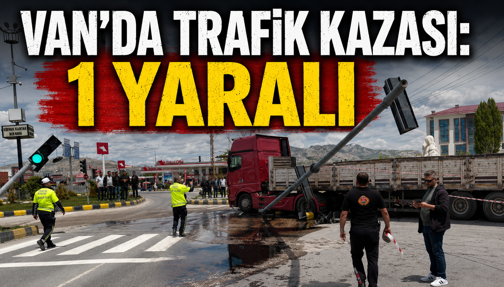 Van’da trafik kazası: 1 yaralı